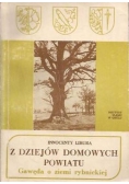 Z dziejów domowych powiatu Gawęda o ziemi rybnickiej