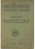 Encyklopedia gospodarstwa domowego oraz najnowsza kosmetyka, 1934r