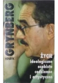 Życie ideologiczne osobiste codzienne i artystyczne