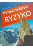 Bezpieczeństwo i ryzyko w skale i lodzie, tom II