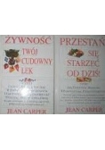 Przestań się starzeć od dziś /Żywność twój cudowny lek