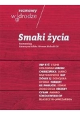 Rozmowy W drodze Smaki życia