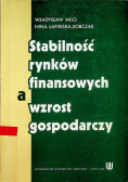 Stabilność rynków finansowych a wzrost gospodarczy