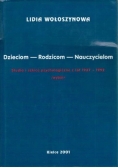 Dzieciom-Rodzicom-Nauczycielom