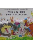 Wilk z grubbio i święty Franciszek