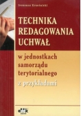 Technika redagowania uchwał w jednostkach samorządu terytorialnego z przykładami