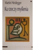 Ku rzeczy myślenia