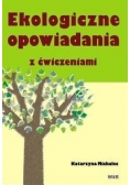 Ekologiczne opowiadania z ćwiczeniami