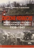 Zbrodnie niemieckie wobec ludności polskiej Dedykacja Frankowskiego