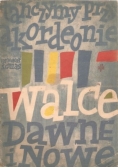 Tańczymy przy akordeonie walce dawne i nowe