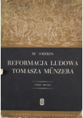 Reformacja Ludowa Tomasza Munzera Cz 2