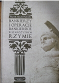 Bankierzy i operacje bankierskie w starożytnym Rzymie