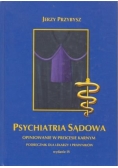Psychiatria sądowa, podręcznik dla lekarzy i prawników