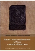 Dawne i nowsze odlewnictwo w Polsce- wyroby żeliwne i inne