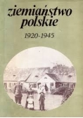 Ziemiaństwo polskie 1920 - 1945