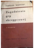 Zagadnienia gry skrzypcowej