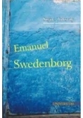 Emanuel Swedenborg. Uczony i mistyk
