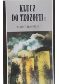 Klucz do teozofii Tom I