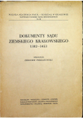 Dokumenty sądu ziemskiego krakowskiego 1302 1453