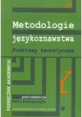 Metodologie językoznawstwa Podstawy teoretyczne
