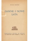 Dawne i nowe lata