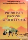 Produkty pszczół w medycynie, autograf