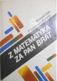 Z matematyką za pan brat
