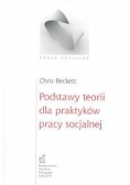 Podstawy teorii dla praktyków pracy socjalnej