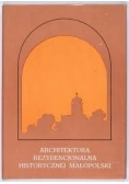Architektura rezydencjonalna historycznej Małopolski