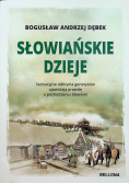 Słowiańskie dzieje