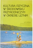 Kultura fizyczna w środowisku przyrodniczym w okresie letnim