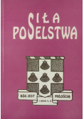 Siła poselstwa Księga jubileuszowa Witolda Benedyktowicza