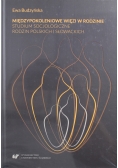 Międzypokoleniowe więzi w rodzinie Studium socjologiczne rodzin polskich i słowackich NOWA
