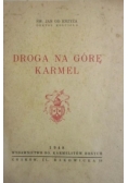 Droga na górę Karmel, 1948 r.