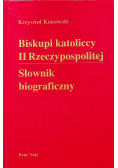 Biskupi katoliccy II Rzeczypospolitej słownik biograficzny