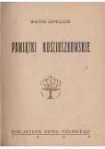 Pamiątki Kościuszkowskie, 1925 r.