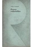 Praca robotnika