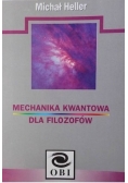 Mechanika kwantowa dla filozofów