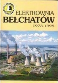 Elektrownia Bełchatów 1973 - 1998