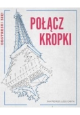 Polącz kropki Ludzie zabytki przyroda
