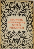 Słownik terminologiczny Sztuki Pięknych