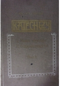 Katechezy katolickie dla szkół ludowych. Tom II, 1910 r.