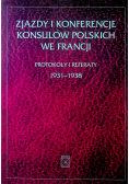 Zjazdy i konferencje konsulów polskich we Francji  plus autograf Chałupczaka