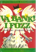 Va bank ! I fozz