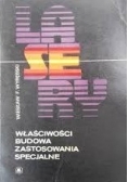 Lasery właściwości, budowa, zastosowanie specjalne