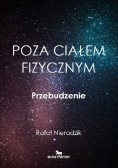 Poza ciałem fizycznym Przebudzenie