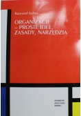 Organizacje proste idee zasady narzędzia