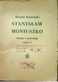 Stanisław Moniuszko Studia i materiały część I