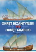 Okręt bizantyński vs okręt arabski od VII do XI w