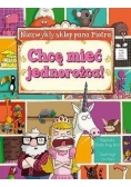 Niezwykły sklep Pana Piotra. Chcę mieć jednorożca!